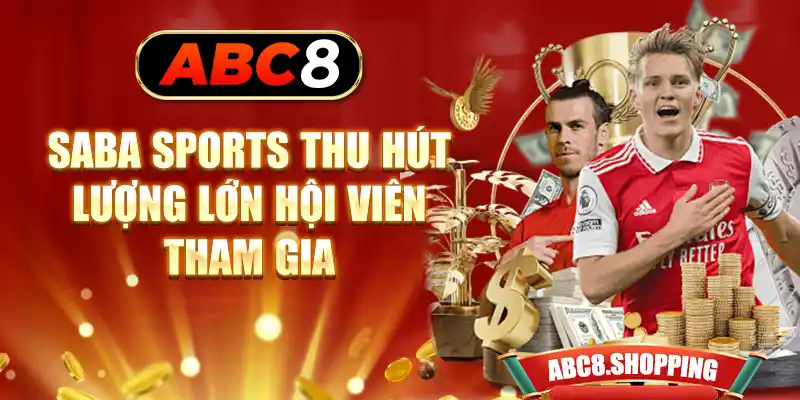 Saba Sports - Sảnh Cược Thể Thao Đẳng Cấp Hàng Đầu