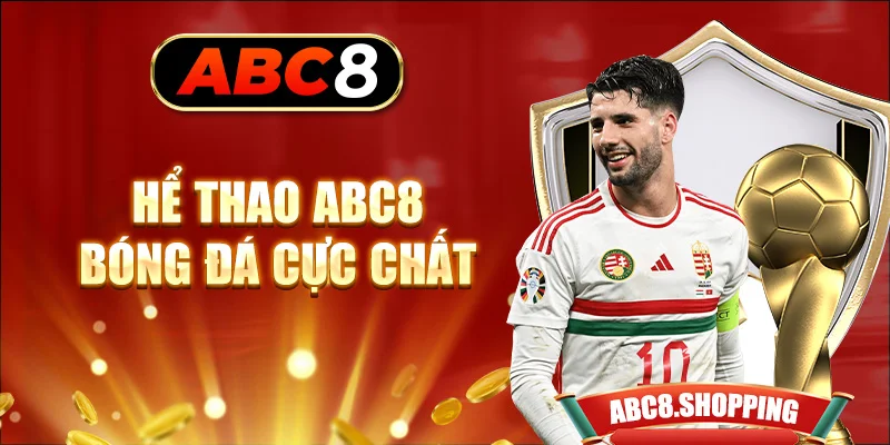 Thể thao ABC8 bóng đá cực chất